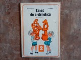 Caiet de Aritmetica pentru clasa a II-a - Gh. I. Herescu, 1978