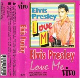 Elvis Presley - Love Me, Caseta audio