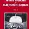 Teoria aplicata a elasticitatii liniare, Volumul III - Probleme plane al elasticitatii liniare in coordonate polare