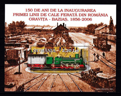 RO 2006 ,LP 1734, &amp;quot;150 ani linia Oravita-Bazias &amp;quot; ,colita 385 , MNH foto