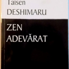 ZEN ADEVARAT de TAISEN DESHIMARU, 2012