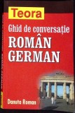 GHID DE CONVERSATIE ROMAN-GERMAN-DANUTA ROMAN-280783