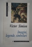 Mitologie folclor Victor Simion Imagini legende simboluri