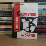 IULIAN GEORGESCU - GEOMETRIE IN SPATIU , 1995 *