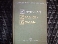 Dictionar Spaniol-roman - Alexandru Calciu, Zaira Samharadze , MAGAZIN foto