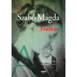 Fresk&oacute; - Szab&oacute; Magda