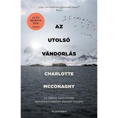Az utols&amp;oacute; v&amp;aacute;ndorl&amp;aacute;s - Charlotte McConaghy foto