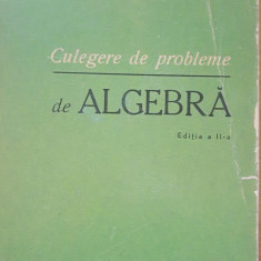 CULEGERE DE PROBLEME DE ALGEBRA de C. COSNITA si F. TURTOIU