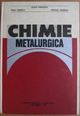 Irina Ionescu - Chimie Metalurgica foto