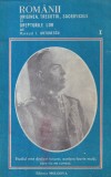 Ion Antonescu - Romanii. Originea, trecutul, sacrificiile si drepturile lor,