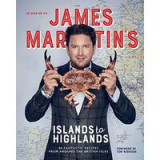 James Martin&#039;s Islands to Highlands, 2019