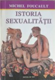 ISTORIA SEXUALITATII-MICHEL FOUCAULT-264407