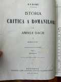 Istoria Critica a Romaniloru in ambele Dacie, vol 1,1873, Hasdeu, princeps format mare