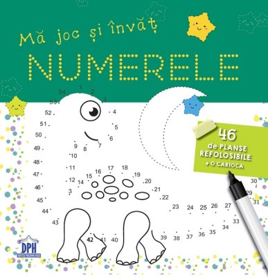 Ma Joc Si Invat Numerele - 46 De Planse Refolosibile + O Carioca , - Editura DPH foto