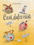 Casa dulce casa - Ars Libri