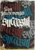 Succesul - Lion Feuchtwanger - Carte (Noua/Anticariat) - Stare Buna/Foarte Buna