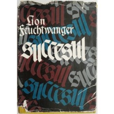 Succesul &ndash; Lion Feuchtwanger