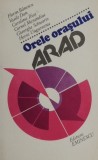 Cumpara ieftin Orele orașului Arad - Florin Bănescu - Roman, Beletristică