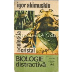 Biologie Distractiva - Igor Akimuskin