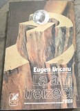 LITR02MF Carte Eugen Uricaru - La anii treizeci, Editura Cartea Romaneasca 1989, Roman Beletristica, Literatura Romana, Veche, Brosata