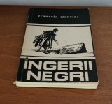 Francois Mauriac - &Icirc;ngerii negri
