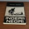 Francois Mauriac - &Icirc;ngerii negri