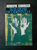 JOSEPH CONRAD - SUB OCHII OCCIDENTULUI, Nemira