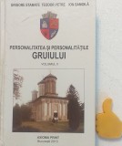 Personalitatea si personalitatile Gruiului vol II Grigore Stamate