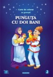 Carte de colorat cu povești. Punguța cu doi bani - Paperback - Eurobookids