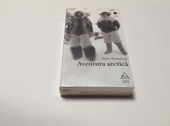 Aventura arctica - Peter Freuchen--RF10/0