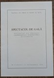 Spectacol gala prezentat cu prilejul centenarului Universitatii Bucuresti 1964