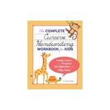 The Complete Cursive Handwriting Workbook for Kids: Laugh, Learn, and Practice the Alphabet with Silly Jokes