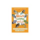 Drawn to Change the World: Graphic Novel Collection