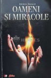 Cumpara ieftin Oameni si miracole - 2010 - Helene Renard (V126)