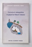 FORMATIUNI STALAGMITICE IN PESTERILE PADURII CRAIULUI de BOGDAN PETRONIU ONAC , 1998
