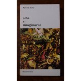 Rene de Solier - Arta și imaginarul (trad. Marina și Leonid Dimov)