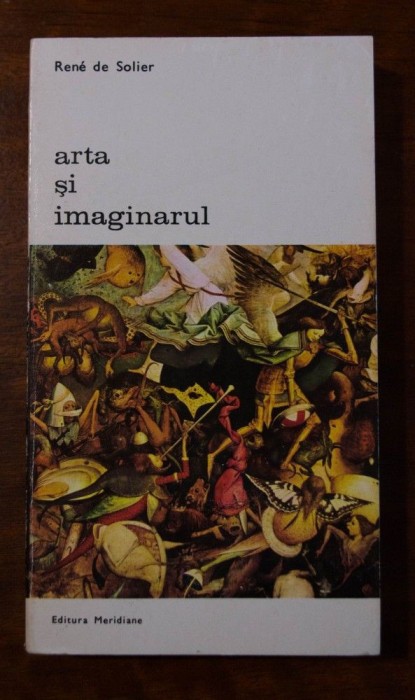 Rene de Solier - Arta și imaginarul (trad. Marina și Leonid Dimov)