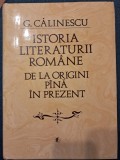 ISTORIA LITERATURII ROMANE DE LA ORIGINI P&Acirc;NĂ &Icirc;N PREZENT