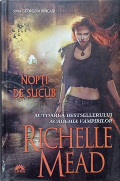 NOPTI DE SUCUB-RICHELLE MEAD