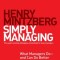 Simply Managing: What Managers Do--And Can Do Better