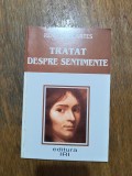 Tratat despre sentimente - Rene Descartes / R4P1F, Alta editura
