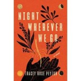 Night Wherever We Go