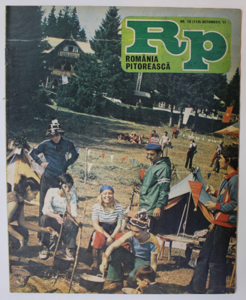 ROMANIA PITOREASCA , REVISTA LUNARA EDITATA DE MINISTERUL TURISMULUI , NR.10 , OCTOMBRIE, 1981