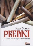 Predici la botez, cununie și &icirc;nmorm&acirc;ntare - Paperback brosat - Ioan Bunea - Limes