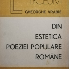 Gheorghe Vrabie - Din estetica poeziei populare române (editia 1990)