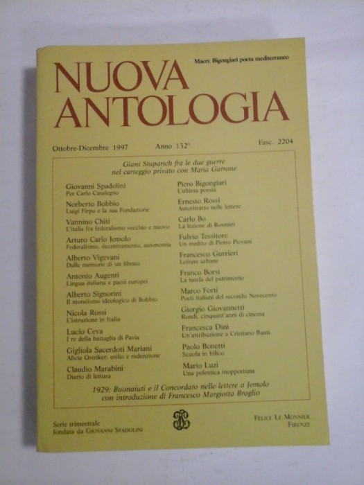 NUOVA ANTOLOGIA Rivista di lettere, scienze ed arti (serie trimestrale Ottobre-Dicembre 1997 Vol. 579 - Fasc. 2204) - Felice le Monnier Fir