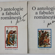 O ANTOLOGIE A FABULEI ROMANESTI , de GHEORGHE IORGA , VOLUMELE I - II , PREZINTA INSEMNARI SI SUBLINIERI CU CREIONUL *