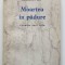 Constantin Țoiu - Moartea &icirc;n pădure. Cronica unei zile (ed. princeps; debut)