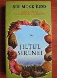 Jiltul Sirenei - Sue Monk Kidd