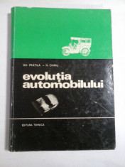 EVOLUTIA AUTOMOBILULUI - GH. FRATILA, N. CHIMU foto